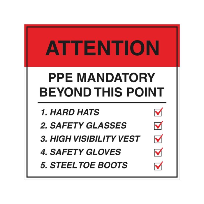 PPE Mandatory Beyond This Point