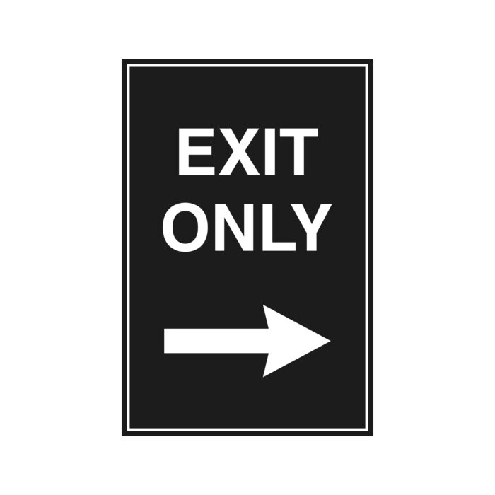 Exit Only (Arrow R)