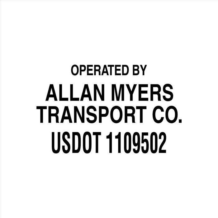 Operated By Allan Myers Transport Co. US DOT 1109502